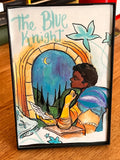 “Blue Knight” Print